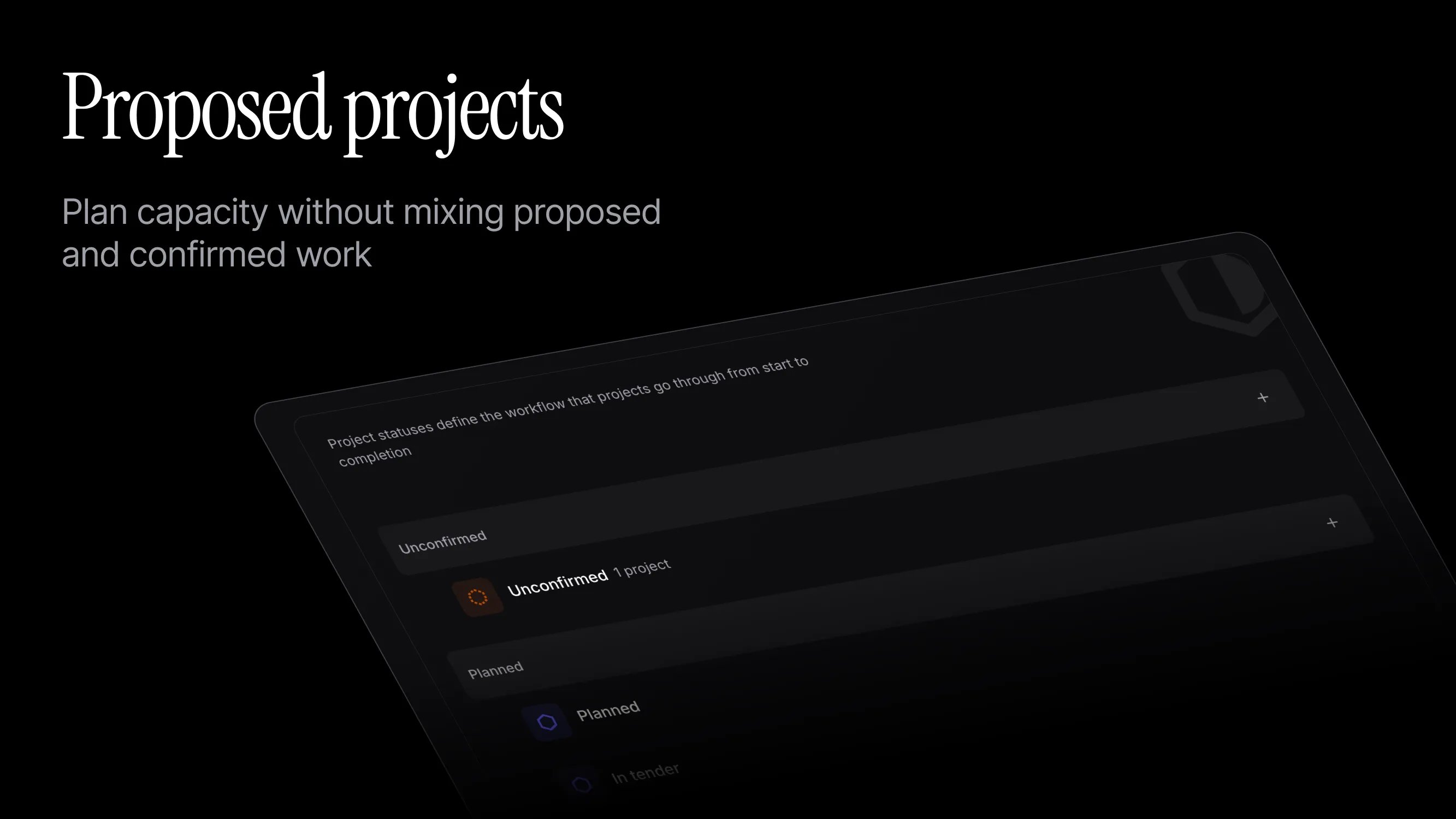 Screenshot of project statuses showing proposed status