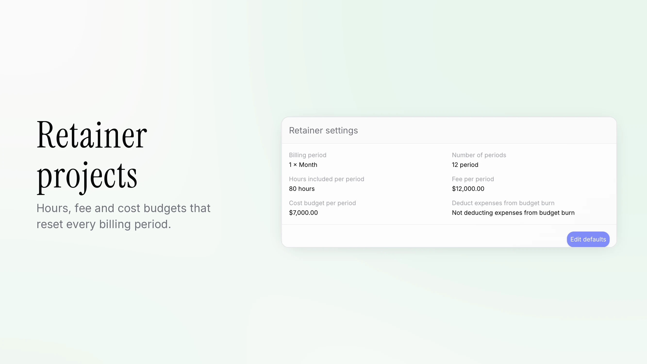 Retainer settings with billing period, hours, fee and cost budget per period