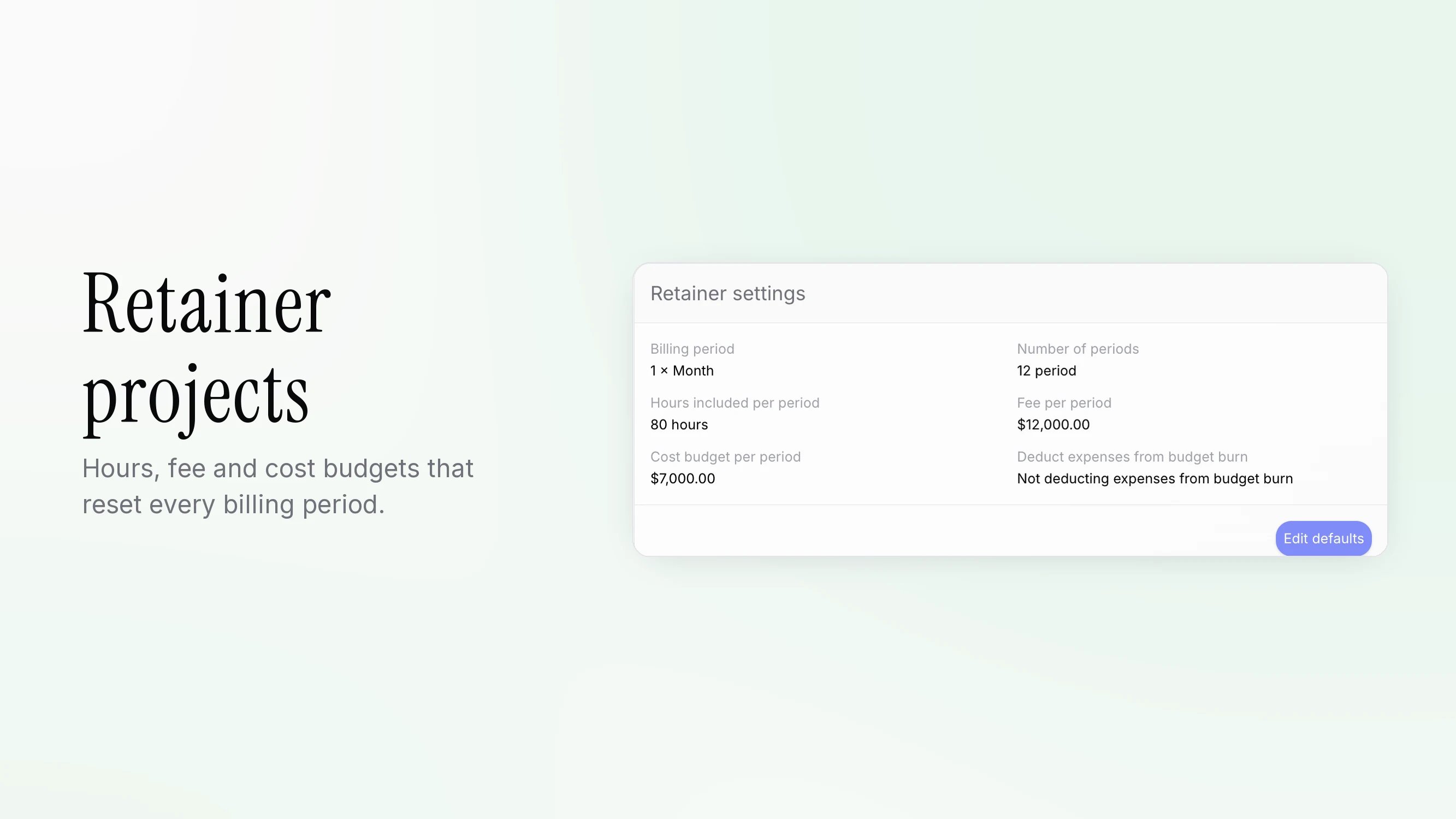 Retainer settings with billing period, hours, fee and cost budget per period