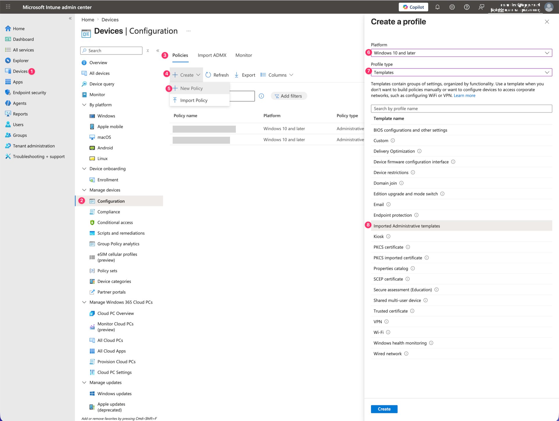 Create a profile画面でPlatformにWindows 10 and later、Profile typeにTemplates(Imported Administrative templates)を選択している状態
