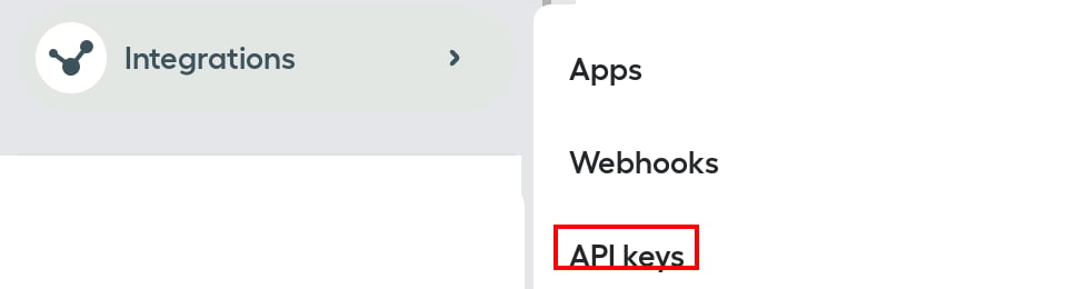 Integrationsのメニューに「Apps」「Webhooks」「API keys」が表示された画面