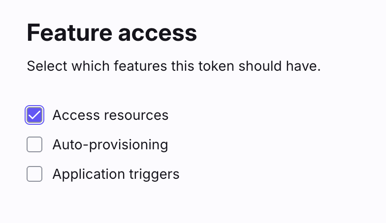 Feature access で Access resources を選択