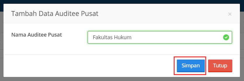 Auditee Pusat Simpan Form Tambah