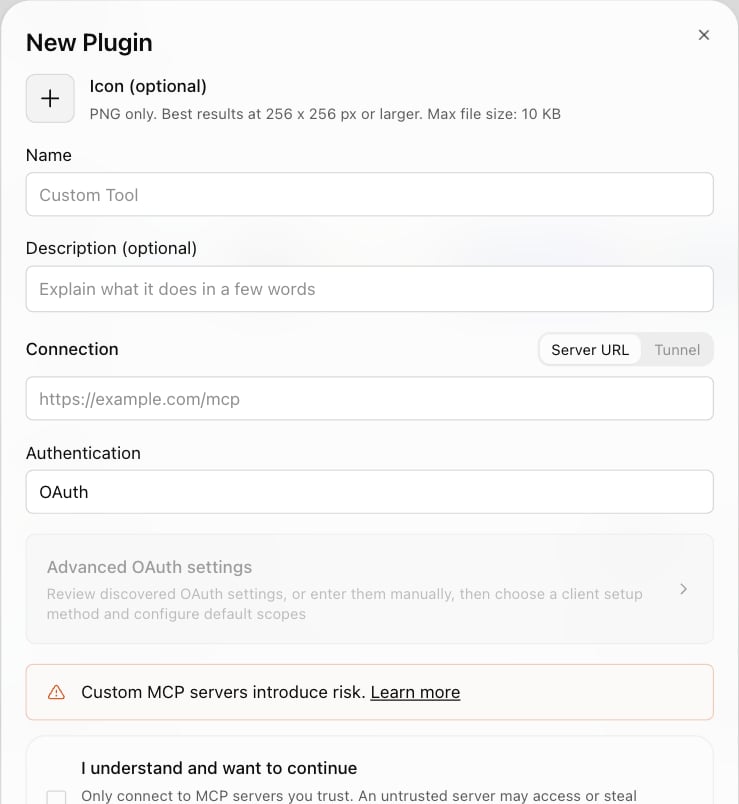 ChatGPT New Plugin form with Icon, Name, Description, Connection set to Server URL, Authentication set to OAuth, Advanced OAuth settings, a 'Custom MCP servers introduce risk' warning, and the 'I understand and want to continue' checkbox