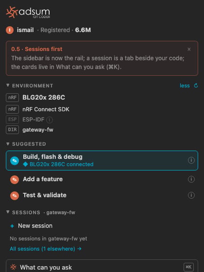 The Adsum IoT Coder rail: the logo, the You line, What's new, the Environment block naming the BLG20x on USB, Suggested, the Sessions block for this folder, and the What can you ask row