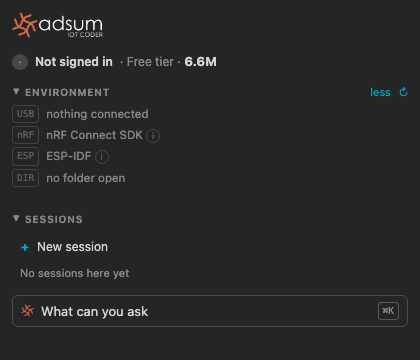 The Adsum IoT Coder rail with no folder open: not signed in on the free tier, nothing connected, no sessions yet, and the What can you ask row