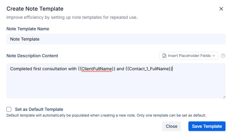 Create Note Template with placeholder fields