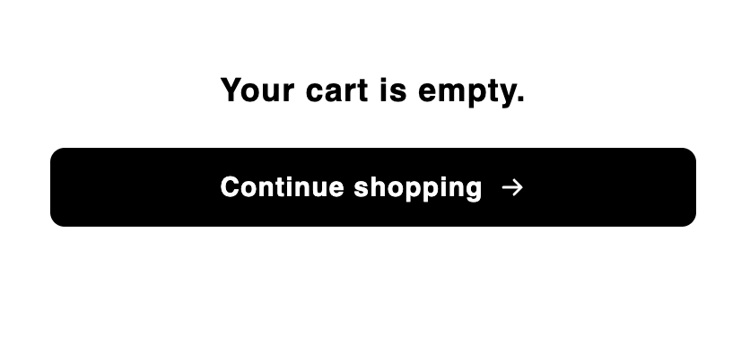 Empty cart block showing an empty-state message and a continue shopping call-to-action