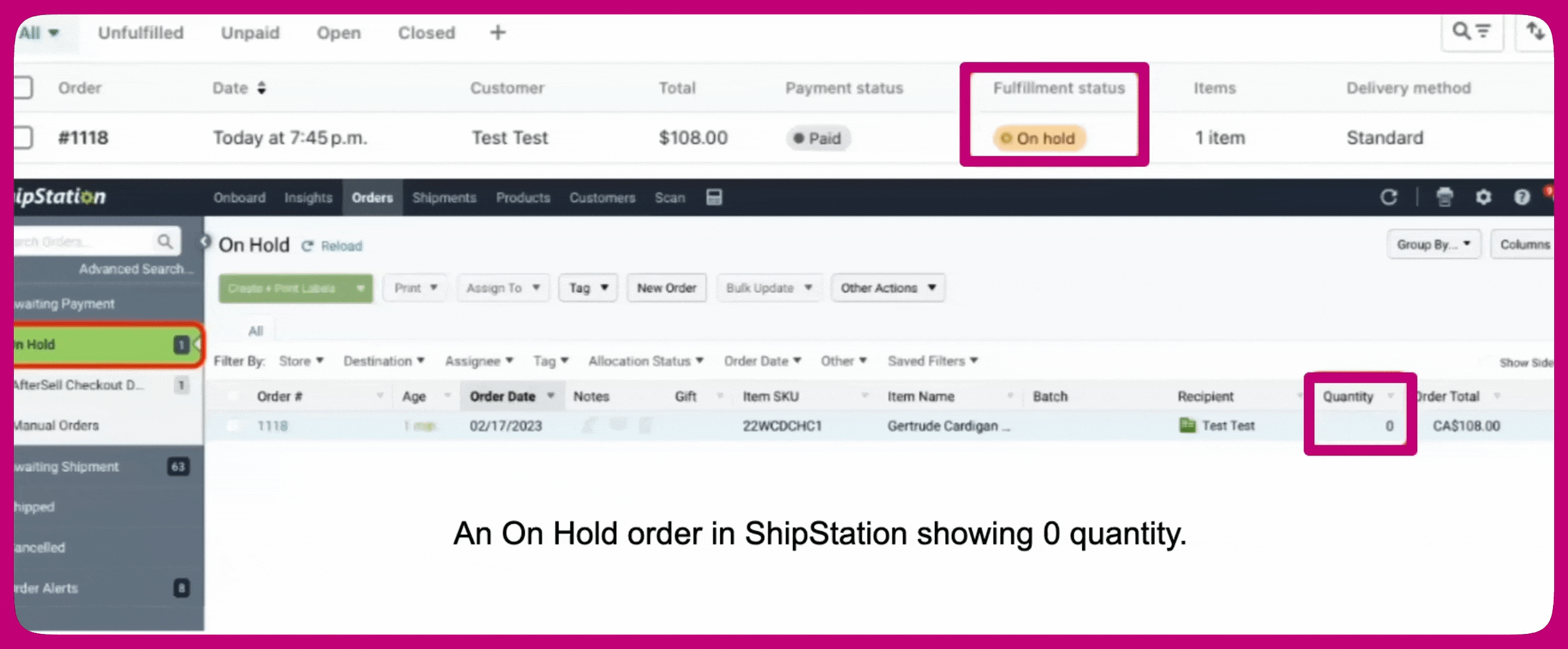 On Hold order in ShipStation showing a fulfillable quantity of zero