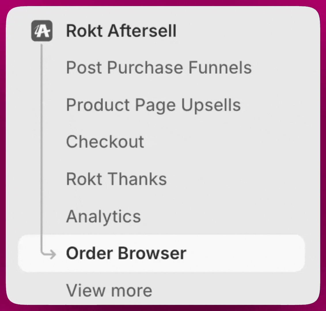Aftersell app navigation menu in Shopify admin with Order Browser selected