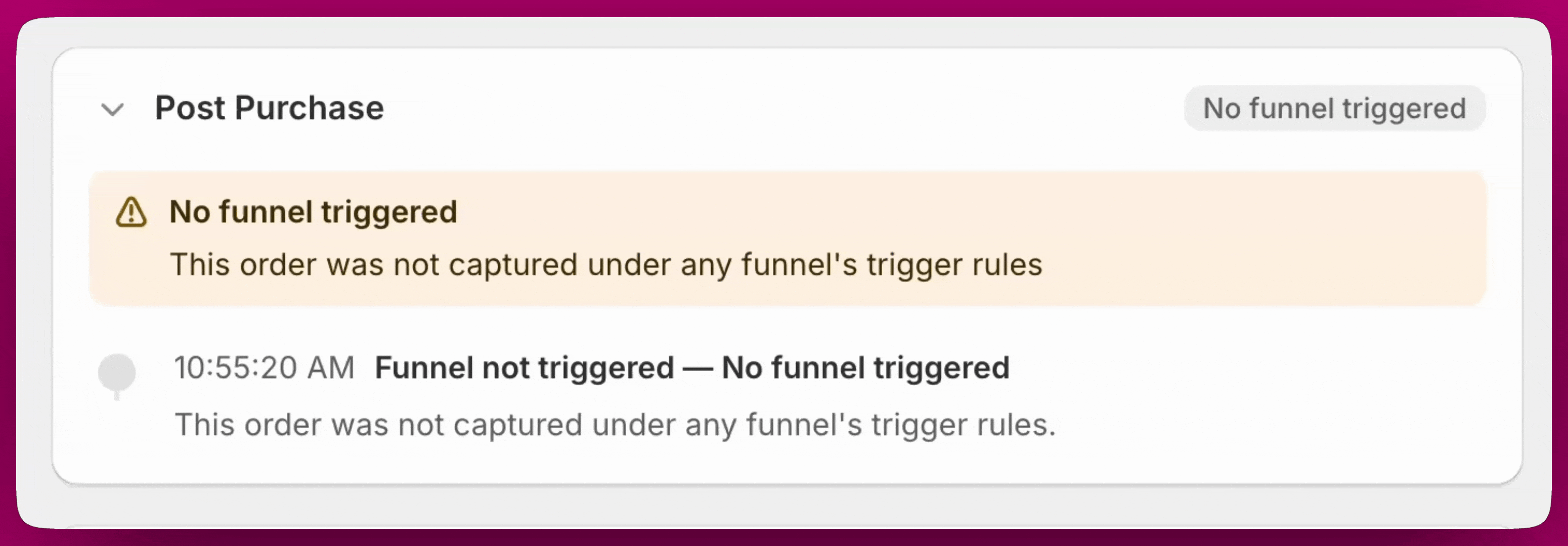 Order detail Post Purchase section showing a No funnel triggered warning