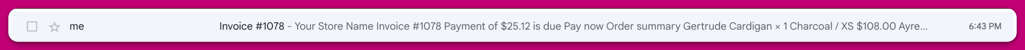 Shopify invoice email in the inbox requesting payment of the outstanding amount