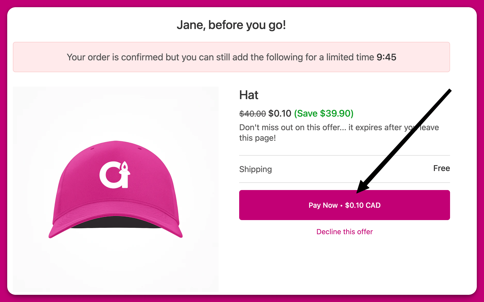 Post-purchase upsell offer with a product discounted to ten cents for testing