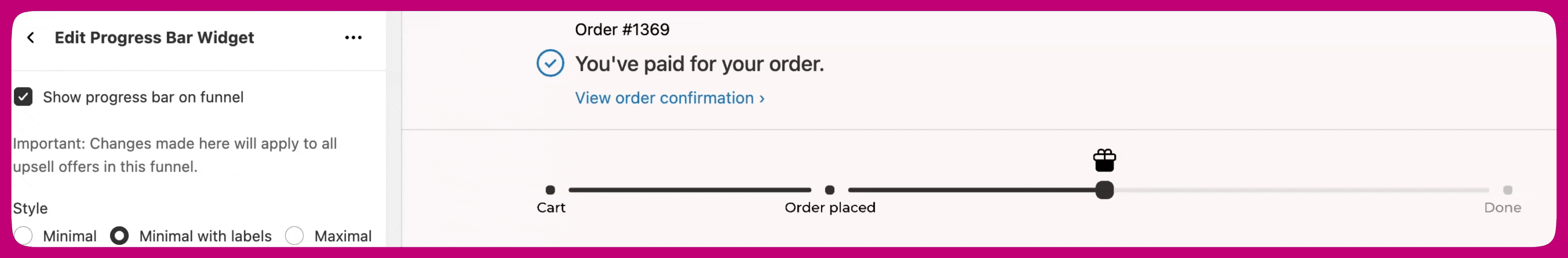 Minimal with labels progress bar showing Cart, Order placed, and Done milestones