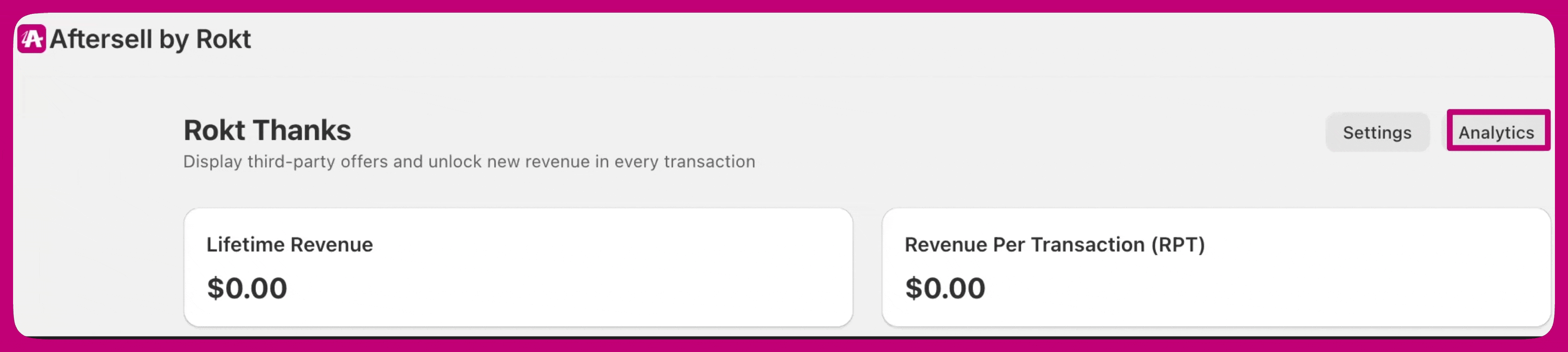Rokt Thanks dashboard section with the Analytics button highlighted