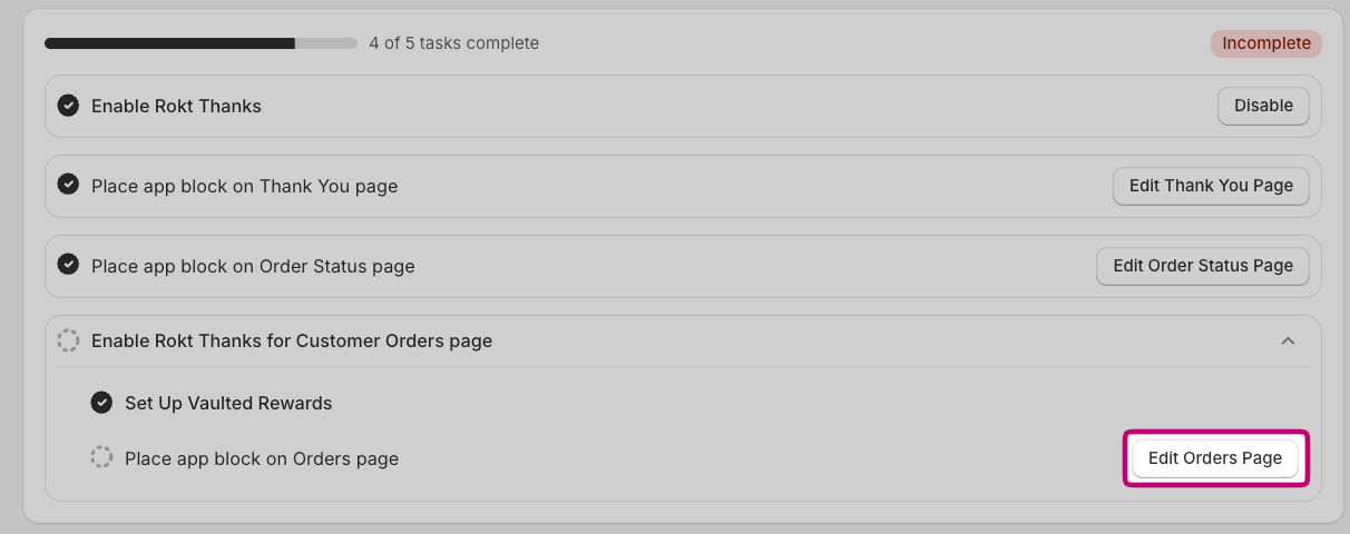 Lista de tareas de configuración de Rokt Thanks con cuatro de cinco tareas completadas y el botón Edit Orders Page resaltado