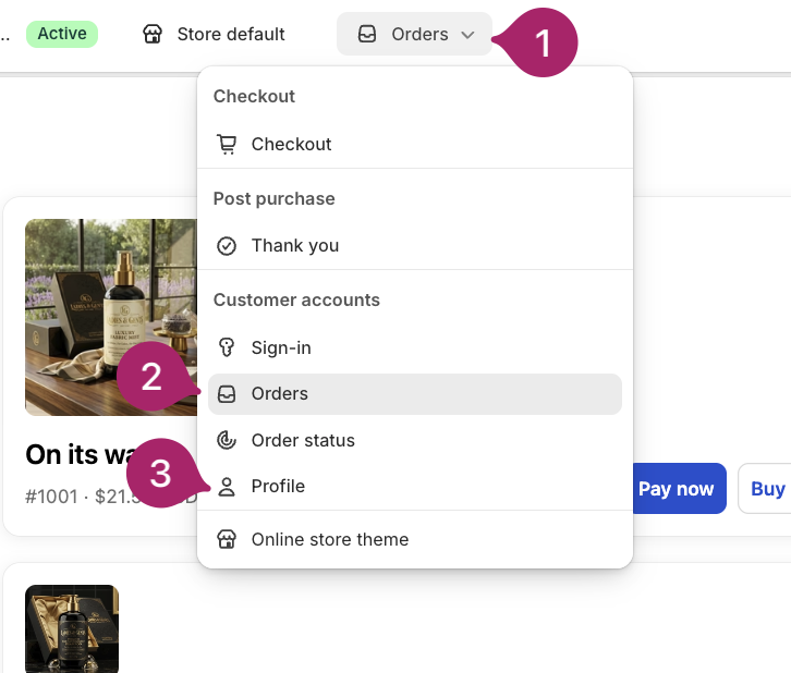 Shopify editor page selector dropdown open, highlighting the Orders and Profile account surfaces