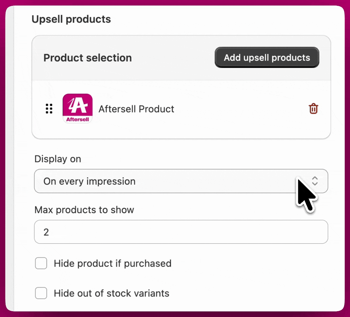 Product recommendation Display on dropdown, Max products field, and hide-product toggles