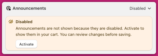 Announcements panel showing the Disabled notice with an Activate button