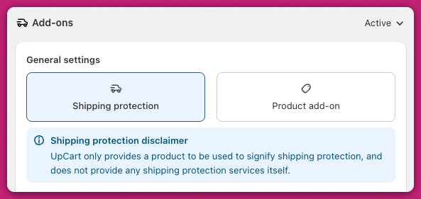 Upcart Add-ons module with Shipping protection selected and a disclaimer banner