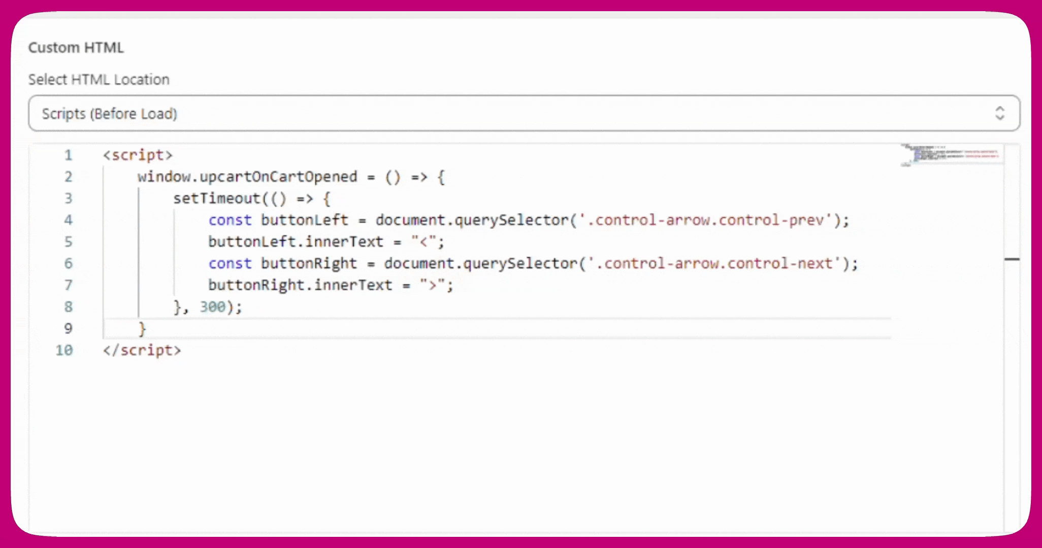 Upcart Custom HTML settings with the carousel arrow script in Scripts Before Load