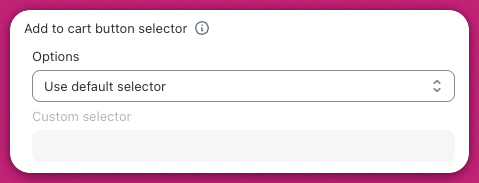 Upcart Add to cart button selector setting with Options dropdown set to Use default selector