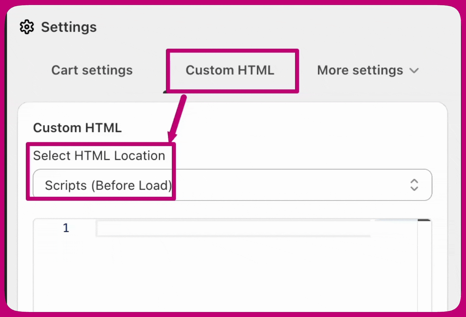 Upcart Custom HTML settings with the HTML location set to Scripts Before Load