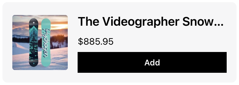 Recommendation tile showing a snowboard product with price and Add button