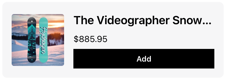 Recommendation tile showing a snowboard product with price and Add button