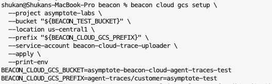 Terminal showing beacon cloud gcs setup --apply --print-env output with bucket, prefix, and credentials environment variables.