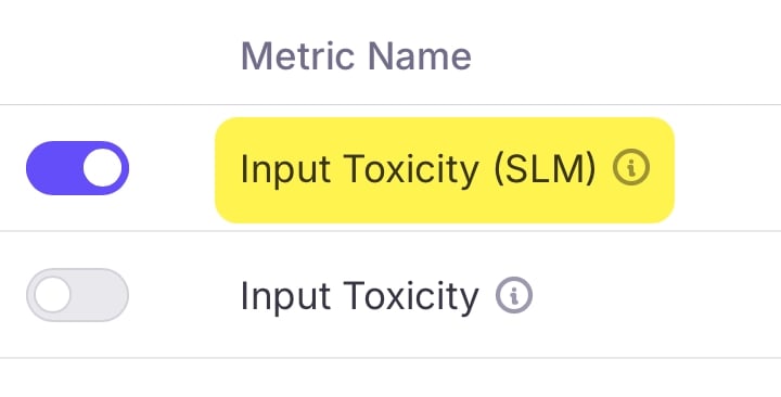 Both the input toxicity and input toxicity SLM evaluators, with the SLM version selected.