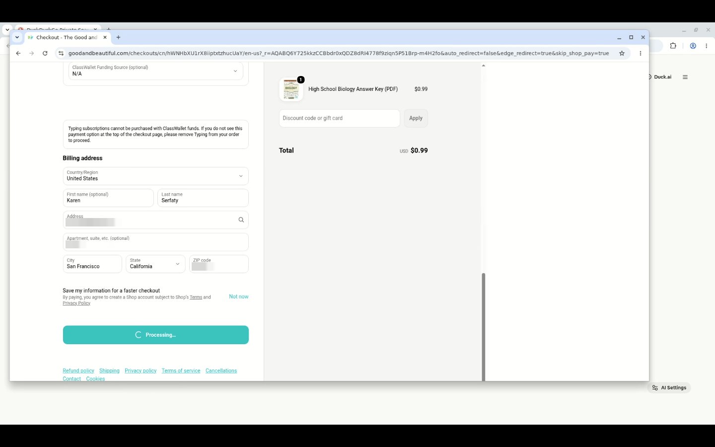 Kernel's live view of the session while the approval is pending: the checkout page on Processing, the total 99 cents