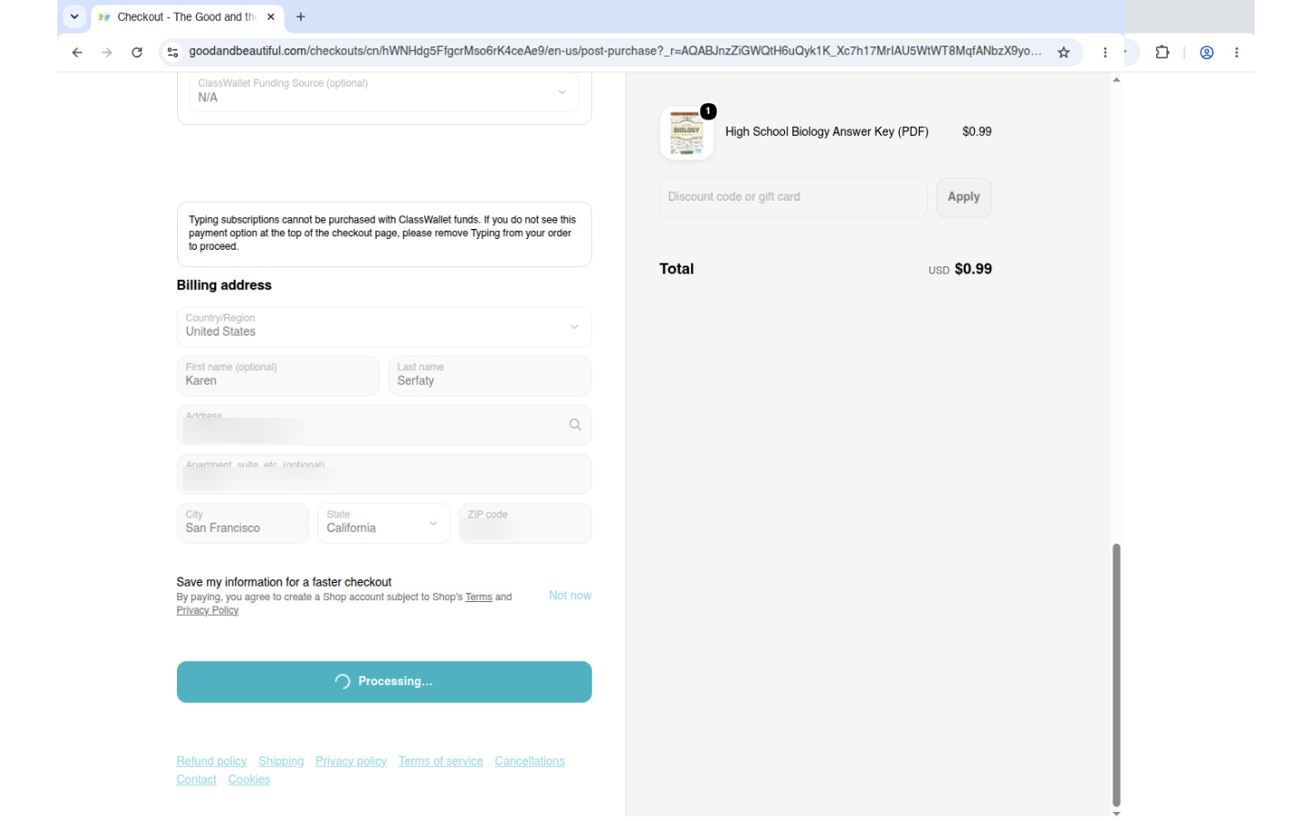 Anchor's live view of the session after the second approval: the checkout URL has moved to post-purchase while the button still reads Processing
