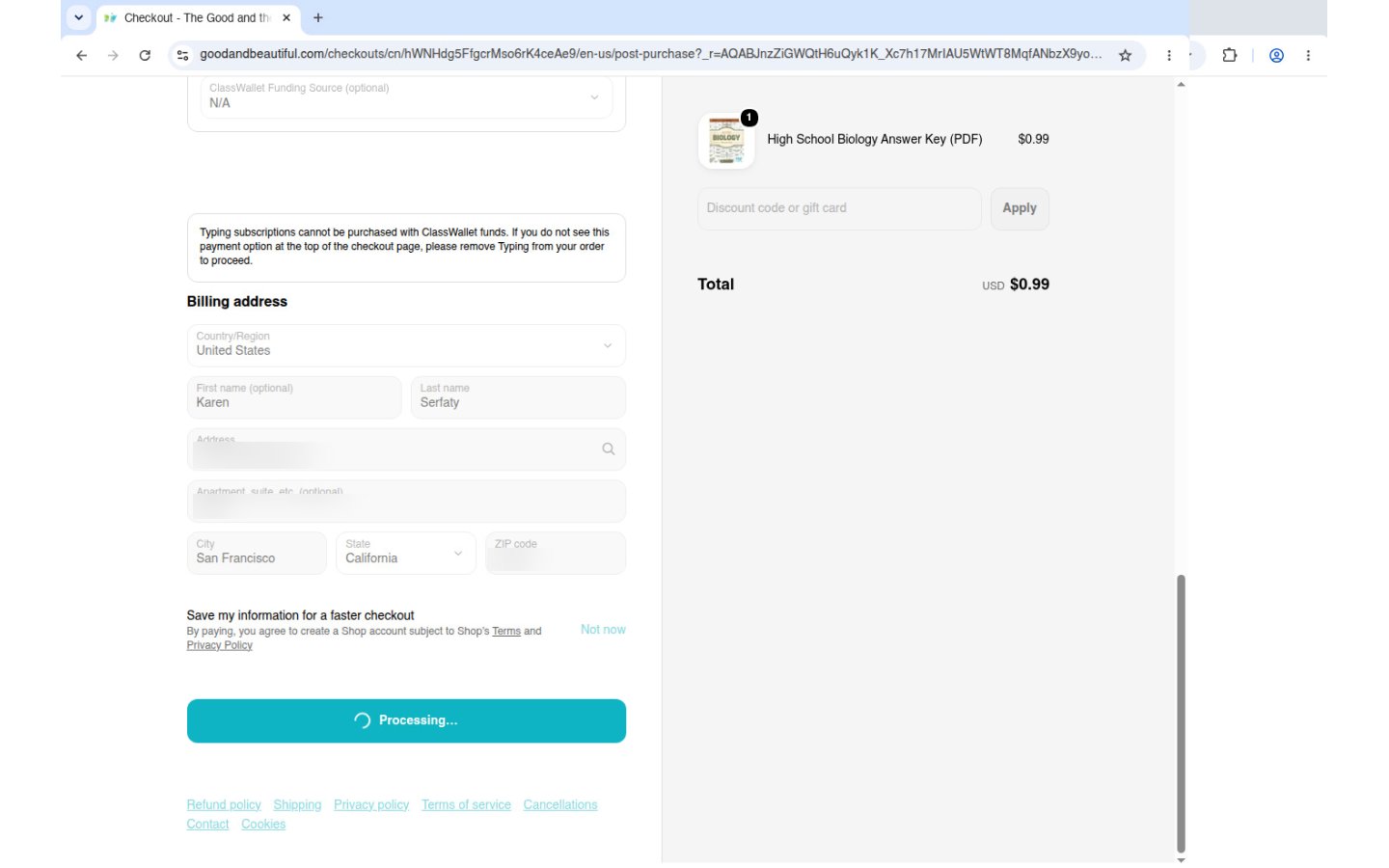 Anchor's live view of the session after the second approval: the checkout URL has moved to post-purchase while the button still reads Processing