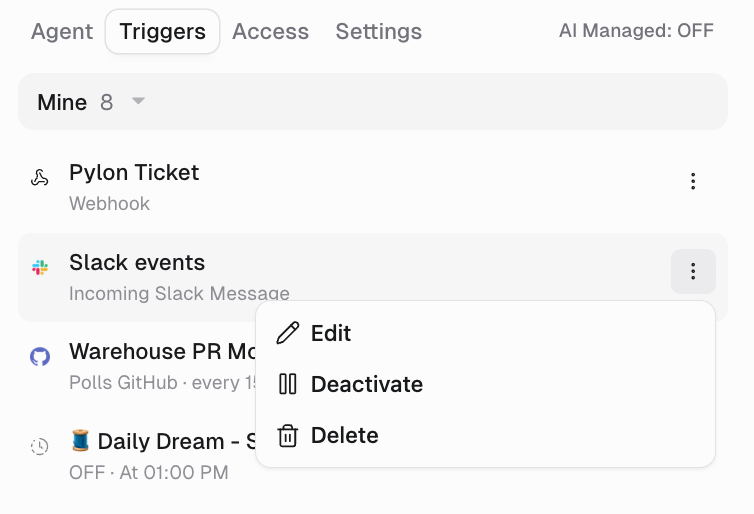 Triggers tab of an agent listing triggers with a three-dot menu open on Edit, Deactivate, and Delete