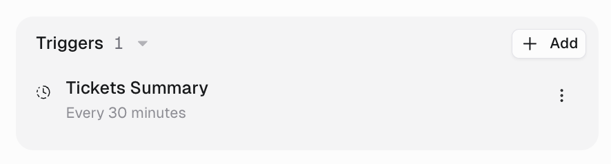 Triggers section showing a created Tickets Summary trigger that runs every 30 minutes