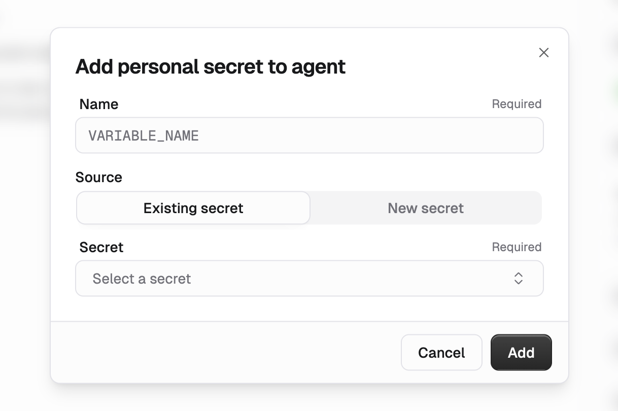 Add personal secret to agent dialog with Name, Source, and Secret fields