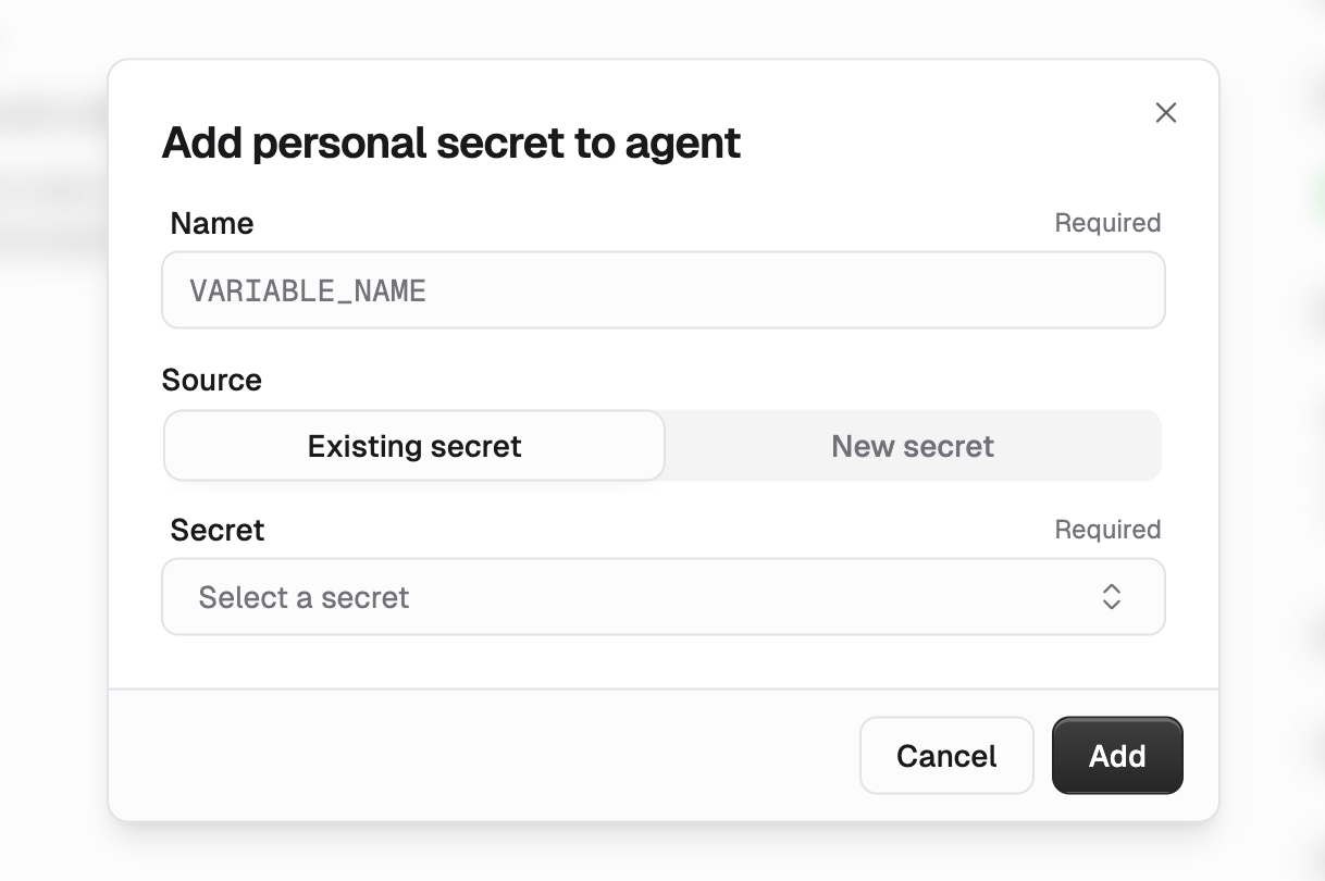 Add personal secret to agent dialog with Name, Source, and Secret fields