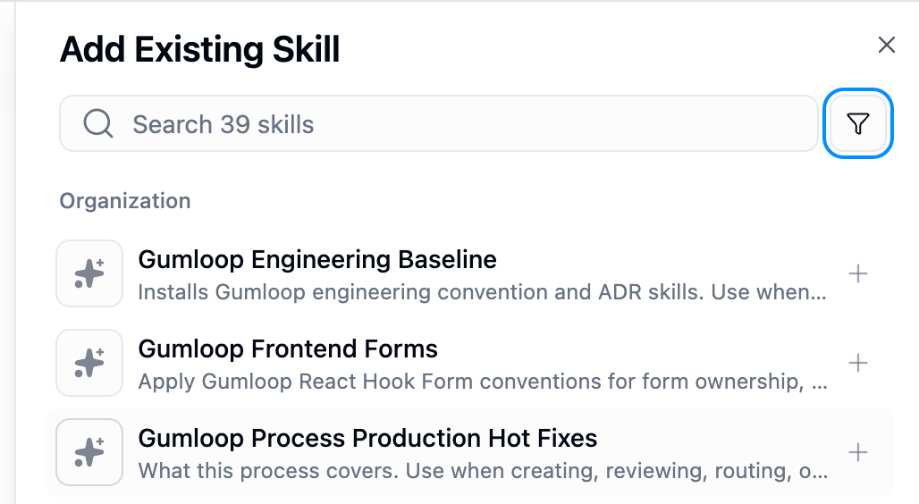 Add Existing Skill panel showing organization skills available to attach