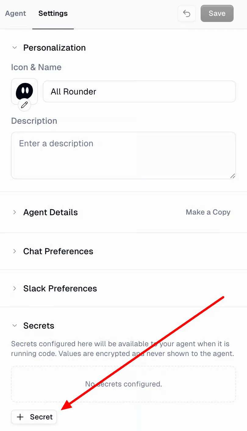 Agent Settings page showing the Secrets section expanded with No secrets configured and an arrow pointing to the + Secret button