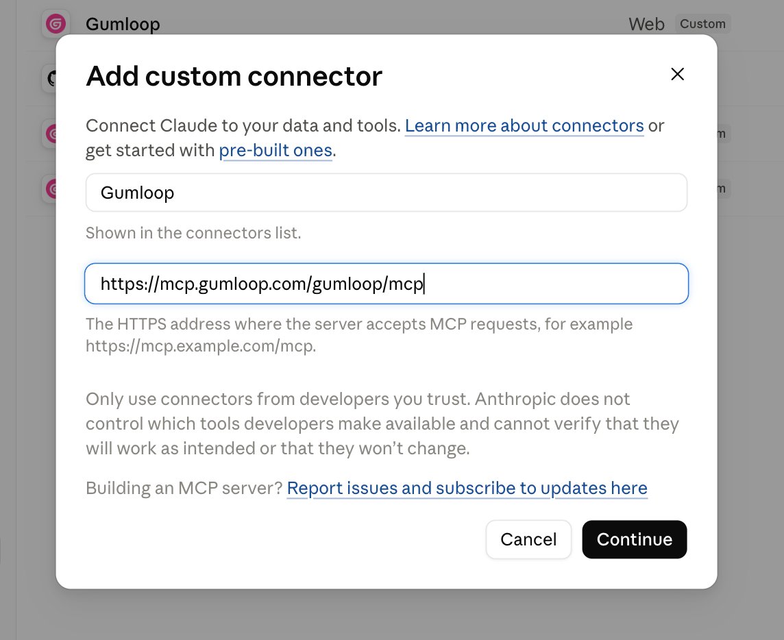 Add custom connector dialog with the name Gumloop and the URL https://mcp.gumloop.com/gumloop/mcp, and the Continue button