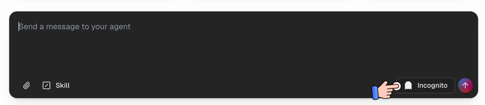 Incognito toggle in the agent chat input bar