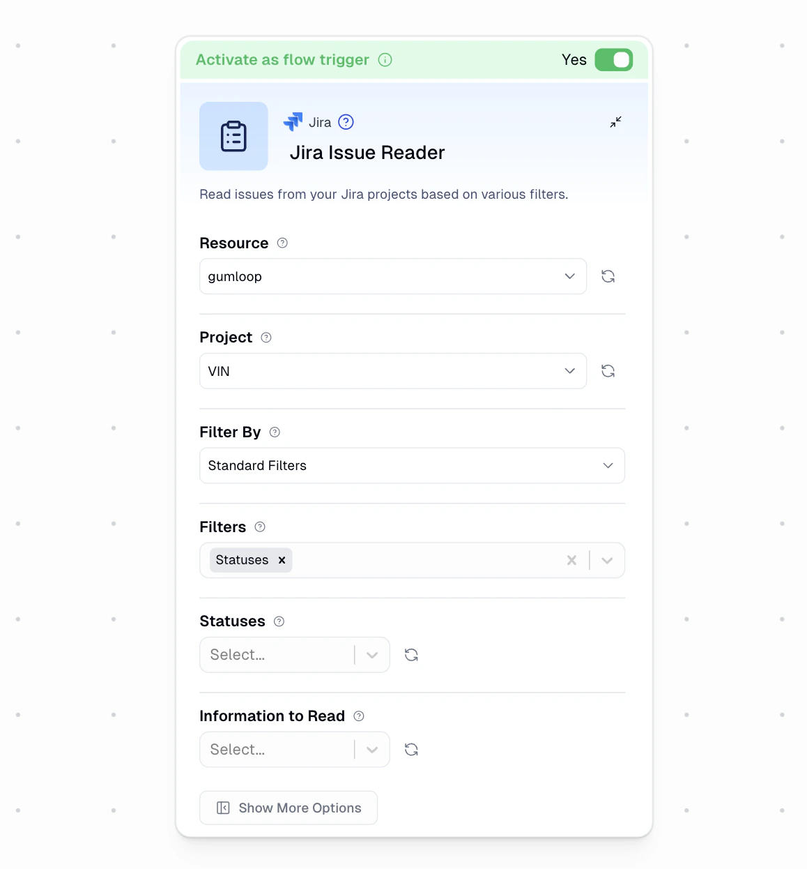 Jira Issue Reader trigger configuration showing Resource, Project, Filter By, and Information to Read fields