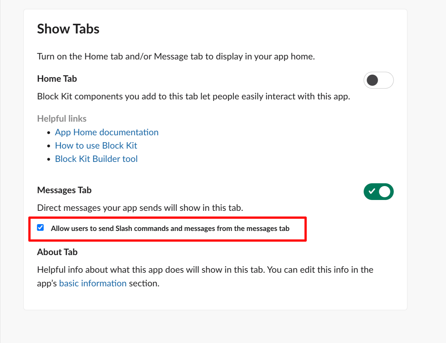 Slack App Home settings with the Messages Tab enabled and the 'Allow users to send Slash commands and messages from the messages tab' checkbox selected