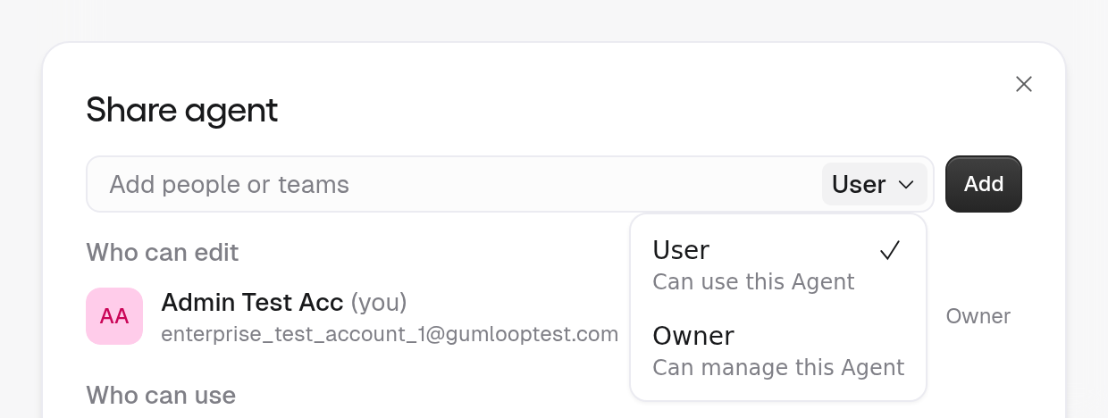 Role picker open inside the Add people or teams field, listing User (Can use this Agent) and Owner (Can manage this Agent)