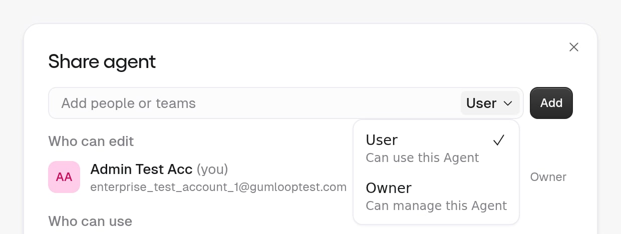 Role picker open inside the Add people or teams field, listing User (Can use this Agent) and Owner (Can manage this Agent)