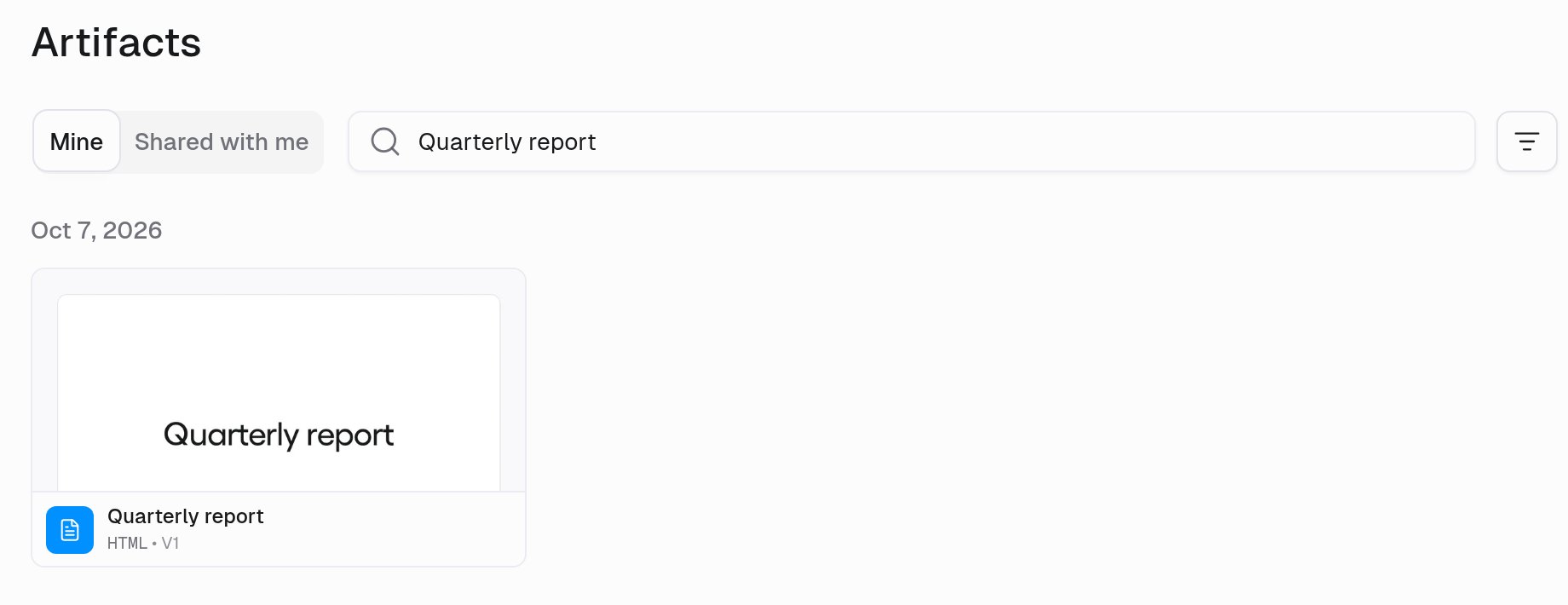 Artifacts library with Mine and Shared with me tabs, search, and a Quarterly report card