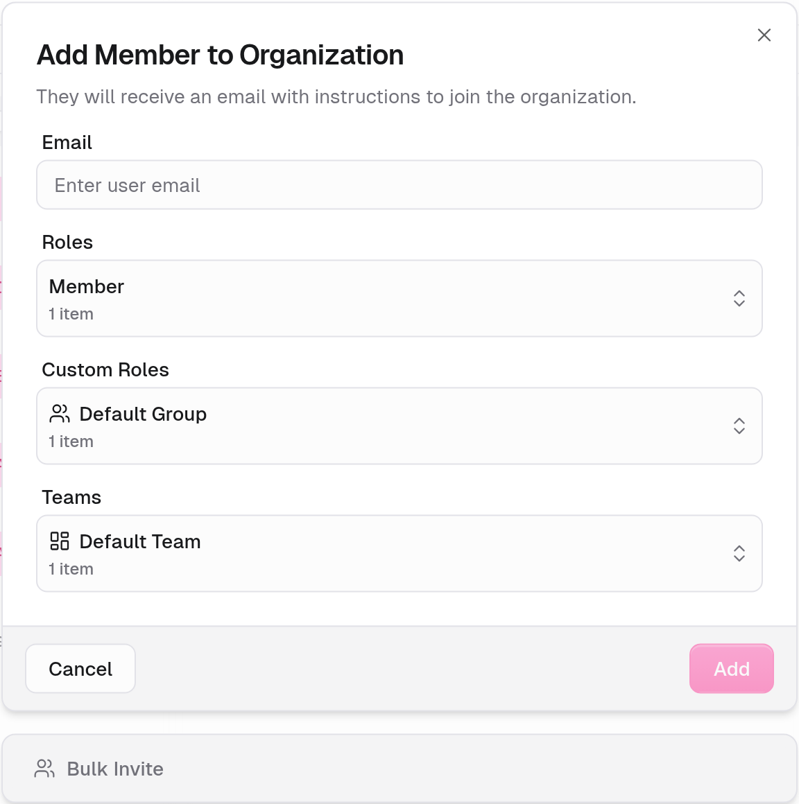 Add Member to Organization dialog with Email, Roles, Custom Roles, Teams, and Add