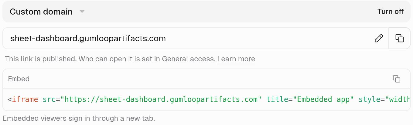 Custom domain section in artifact Settings with the custom URL sheet-dashboard.gumloopartifacts.com, the note This link is published, an Embed box showing an iframe snippet with a copy button, and the note Embedded viewers sign in through a new tab