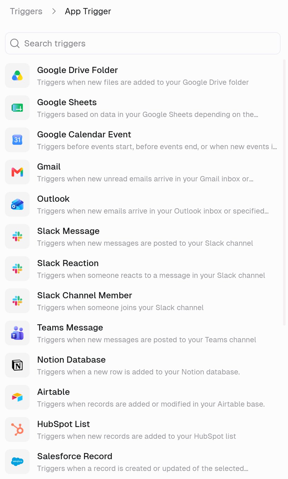 App Trigger list with a Search triggers field and triggers including Google Drive Folder, Google Sheets, Google Calendar Event, Gmail, Outlook, Slack Message, Slack Reaction, Slack Channel Member, Teams Message, Notion Database, Airtable, HubSpot List, and Salesforce Record